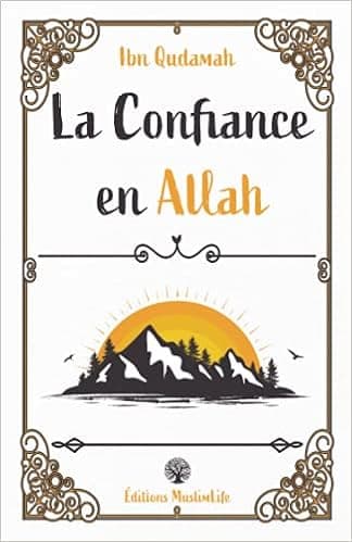 La Confiance en Allah
