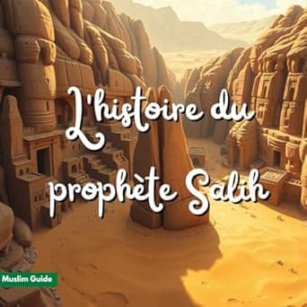 L'histoire du prophète Salih